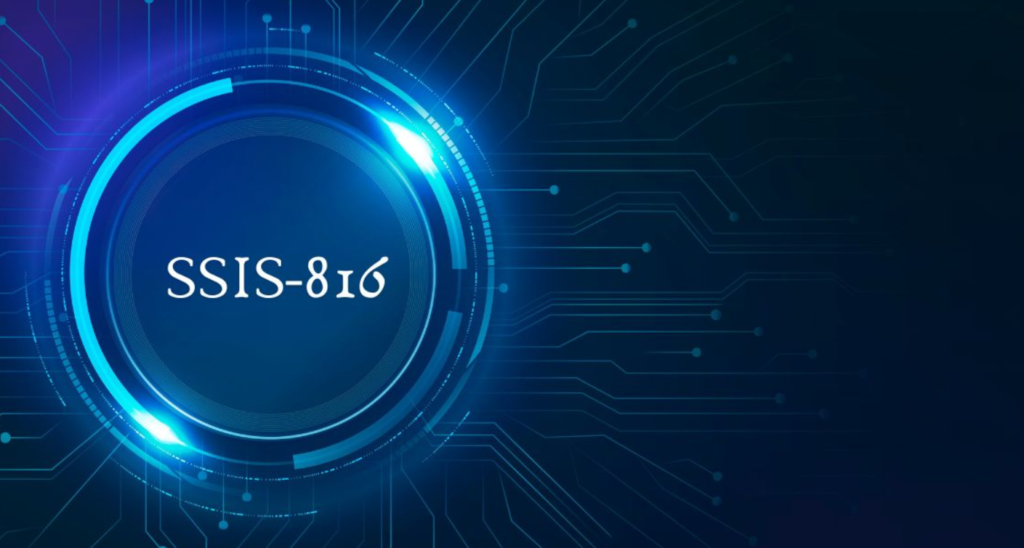 SSIS 816: Tool for Seamless Data Integration & Workflow Solutions