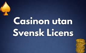 Casino Utan Svensk Licens – En Djupgående Guide 1989924409