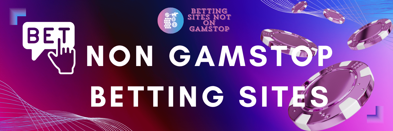Understanding Non GamStop Bookmakers A Comprehensive Guide 906072097